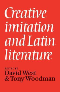 Creative Imitation Latin Liter - David West