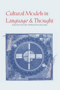 Cultural Models in Language and Thought - Dorothy Holland