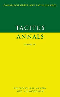 Tacitus : Annals Book IV - R. Martin