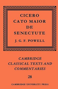 Cicero : Cato Maior de Senectute - Marcus Tullius Cicero