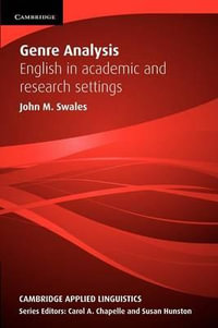 Genre Analysis : English in Academic and Research Settings - John Swales