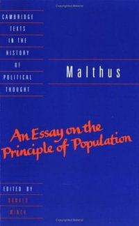 Malthus : 'An Essay on the Principle of Population' - Thomas Robert Malthus