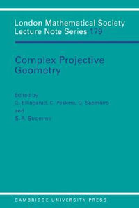 Complex Projective Geometry : Selected Papers - G. Ellingsrud