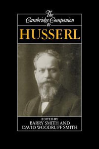 The Cambridge Companion to Hussal : Cambridge Companions to Philosophy (Hardcover) - Barry Smith