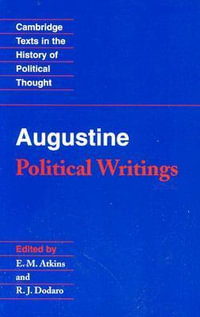 Augustine : Political Writings - Augustine Augustine