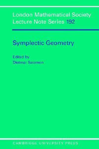 Symplectic Geometry : London Mathematical Society Lecture Note - Dietmar Salamon