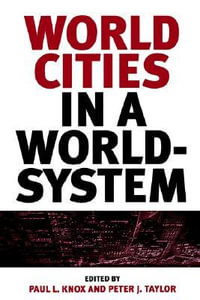 World Cities in a World-System - Paul L. Knox