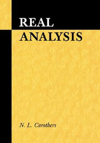 Real Analysis - N. L. Carothers