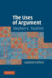 The Uses of Argument - Stephen E. Toulmin