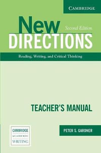 New Directions Teacher's Manual : Reading, Writing and Critical Thinking - Peter S. Gardner