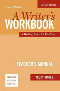 A Writer's Workbook : A Writing Text with Readings - Trudy Smoke