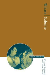 Wilde : Salome - William Comp Tydeman