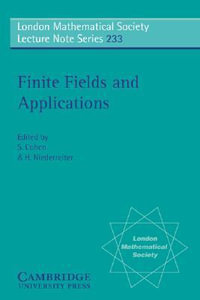 Finite Fields and Applications : Proceedings of the Third International Conference, Glasgow, July 1995 - Stephen D. Cohen