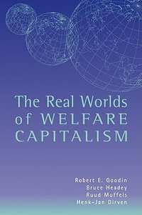 The Real Worlds of Welfare Capitalism - Bruce Headey