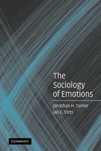 The Sociology of Emotions - Jonathan H. Turner