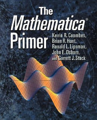 The Mathematica Primer - Kevin Robert Coombes