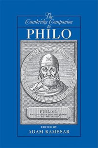 The Cambridge Companion to Philo : Cambridge Companions to Philosophy - Adam Kamesar