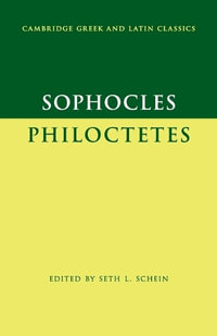 Sophocles : Philoctetes - Sophocles