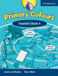 Primary Colours Level 4 Teacher's Book : Primary Colours - Diana Hicks