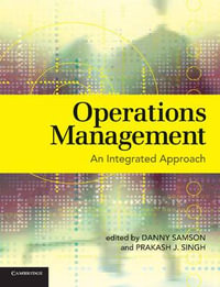 Operations Management : An Integrated Approach - Danny Samson