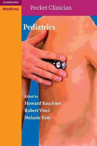 Pediatrics : Pocket Clinician - Howard Bauchner