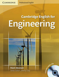 Cambridge English for Engineering [With 2 Audio CD-ROMs] : Cambridge Professional English - Mark Ibbotson