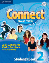 Connect 2 Student's Book with Self-Study Audio CD : Connect Second Edition - Jack C. Richards