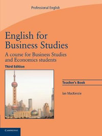 English for Business Studies Teacher's Book : A Course for Business Studies and Economics Students - Ian MacKenzie