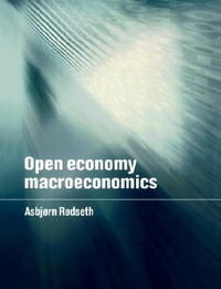 Open Economy Macroeconomics - Asbjorn Rodseth