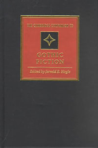 The Cambridge Companion to Gothic Fiction : Cambridge Companions to Literature - Jerrold E. Hogle