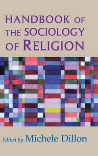 Handbook of the Sociology of Religion - Michele Dillon