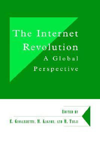 The Internet Revolution : A Global Perspective - Emanuele Giovannetti