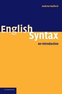 English Syntax : An Introduction - Andrew Radford