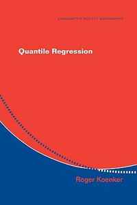 Quantile Regression : Econometric Society Monographs - Roger Koenker