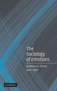 The Sociology of Emotions - Jonathan H. Turner