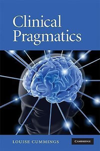 Clinical Pragmatics - Louise Cummings