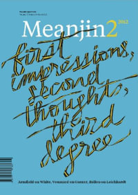 Meanjin Vol 71, No 2 - Meanjin Quarterly