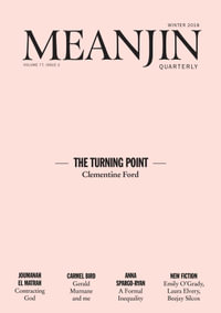 Meanjin : Volume 77 : No 2 - Meanjin Quarterly