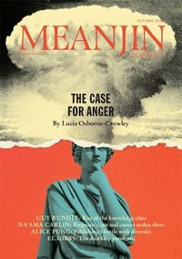 Meanjin Vol 81, No 1 - Jonathan Green