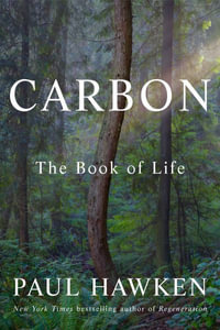 Carbon : The Book of Life - Paul Hawken