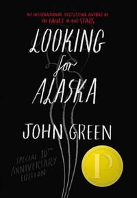 Looking for Alaska Deluxe Edition - John Green