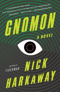 Gnomon - Nick Harkaway