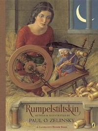 Rumpelstiltskin : From the German of the Brothers Grimm - Brothers Grimm