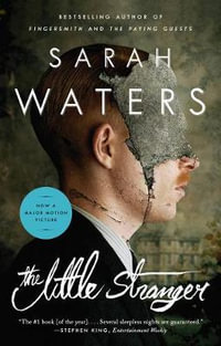 The Little Stranger - Sarah Waters