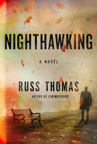 Nighthawking : Adam Tyler - Russ Thomas