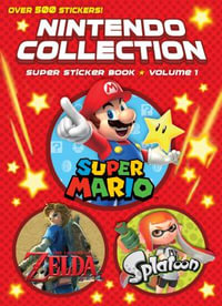 Nintendo(r) Collection : Super Sticker Book: Volume 1 (Nintendo(r)) - Random House