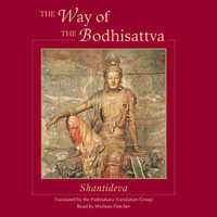 The Way of the Bodhisattva : Shambhala - Padmakara Translation Group