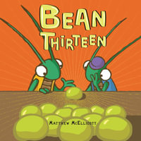 Bean Thirteen - Matthew McElligott