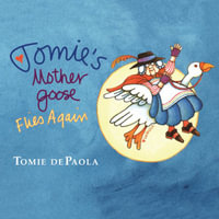 Tomie dePaola's Mother Goose - Tomie dePaola