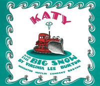 Katy and the Big Snow Lap Board Book : A Christmas Holiday Book for Kids - Virginia Lee Burton